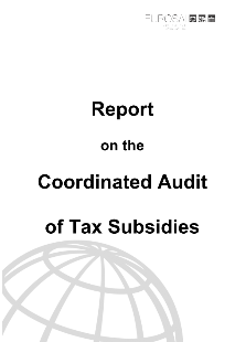 Report on the Coordinated Audit  of Tax Subsidies 